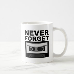 Vergessen Sie niemals Cassette Funny Mug Kaffeetasse