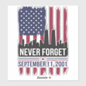 Vergessen Sie niemals den 11. September 2001 Geden Aufkleber (Blatt)