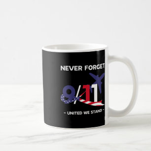 Vergessen Sie niemals den 11. September 2001 Geden Kaffeetasse