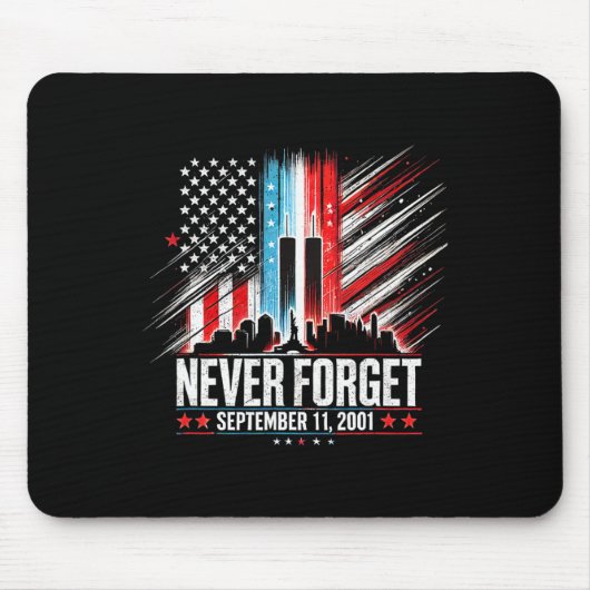 Vergessen Sie niemals den 11. September 2001 Geden Mousepad (Vorne)