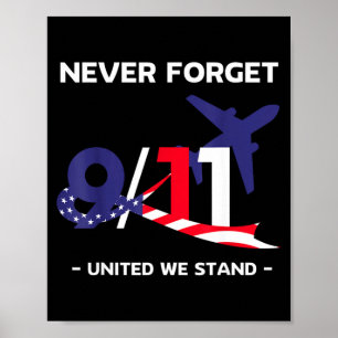 Vergessen Sie niemals den 11. September 2001 Geden Poster