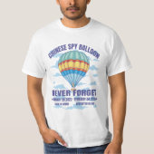 VERGESSEN SIE NIEMALS DEN CHINESISCHEN SPY-BALLOON T-Shirt (Vorderseite)