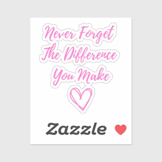 Vergessen Sie niemals den Unterschied, den Sie mac Aufkleber (Blatt)