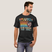 Vergessen Sie niemals Pluto Retro Astronomie Weltr T-Shirt (Vorne ganz)