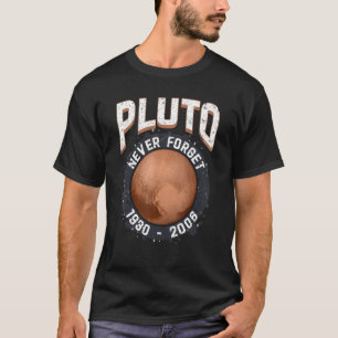 Vergessen Sie niemals Pluto Retro Vintage Funny Sp T-Shirt