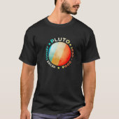 Vergessen Sie niemals Pluto S Funny Retro Planet S T-Shirt (Vorderseite)