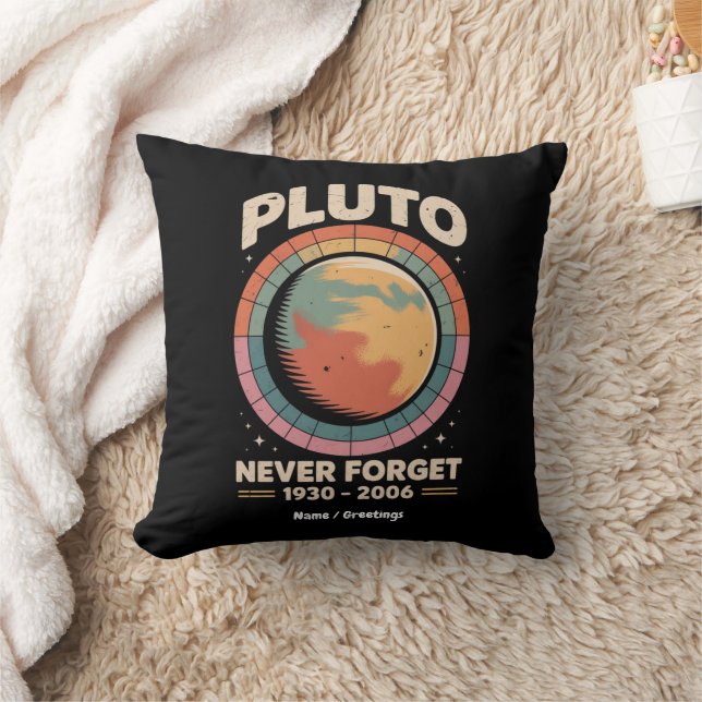 Vergessen Sie Pluto 1930-2006 Funny Retro Space Kissen (Decke)