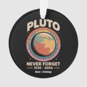 Vergessen Sie Pluto 1930-2006 Funny Retro Space Ornament (Vorderseite)