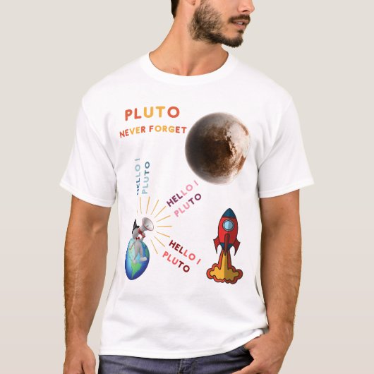 Vergessen Sie Pluto nie, Planetenliebhaber T-Shirt (Vorderseite)