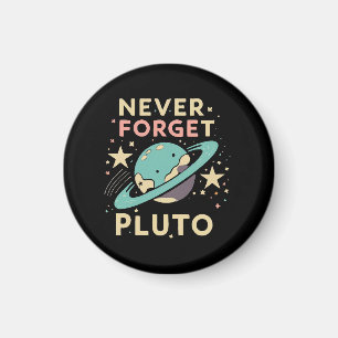 Vergessen Sie Pluto Weltraumforschung nicht Magnet