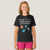 Vergessen Sie Prinzessin, Astrophysiker T-Shirt (Vorne ganz)