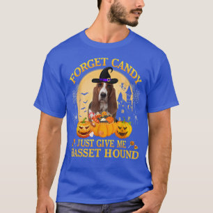 Vergessen Sie Süßes, geben Sie mir Basset Hound Pu T-Shirt
