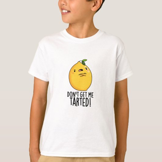 Vergesst mich nicht mit einem lustigen Lemon Pun T-Shirt (Vorderseite)