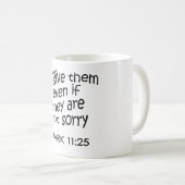 Vergib ihnen kaffeetasse (VorderseiteRechts)