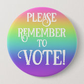 Vergiss bitte nicht zu STIMMEN! Regenbogenknopf Button (Vorderseite)