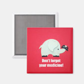 Vergiss deine Medizin nicht! Magnet (Vorderseite/Rückseite)
