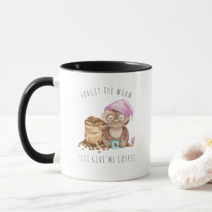 Vergiss den Wurm Lustige Wasserfarbe Eule Tasse