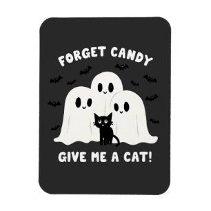 Vergiss die Bonbons, gib mir ein katzenschokoladen Magnet