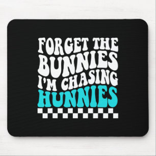 Vergiss die Bunnies, die ich heiße, die Hunnies-Ki Mousepad