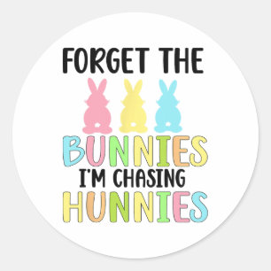 Vergiss die Bunnies, die ich heiße, die Hunnies-Ki Runder Aufkleber