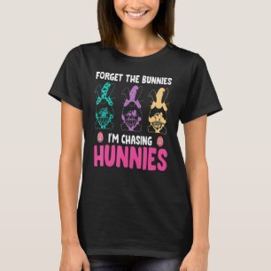 Vergiss die Bunnies, die ich heiße Hunnies Gnome T T-Shirt