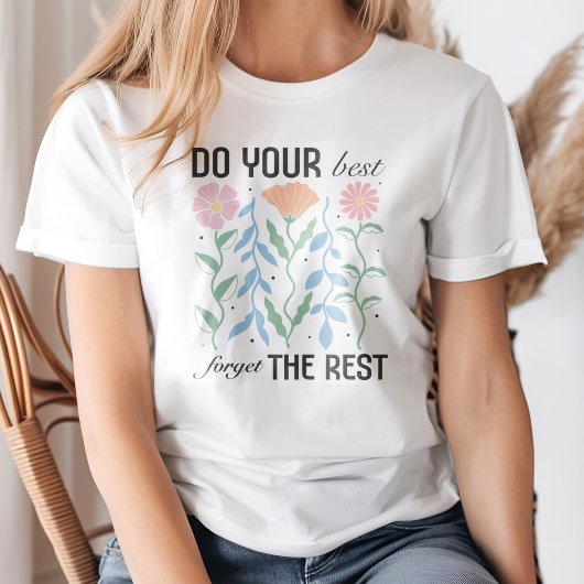 "Vergiss die Erholung am besten" Boho Floral T-Shirt