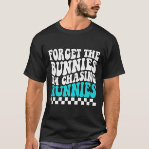 Vergiss die Hasen, ich jage Tausender Kleinkind Sp T-Shirt