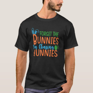 Vergiss die Hasen, ich jage Tausender Kleinkind Sp T-Shirt