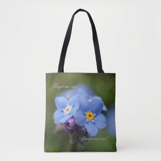 Vergiss mich nicht für immer und immer tasche (Vorderseite)