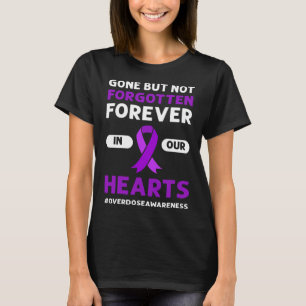 Vergiss nicht, aber nicht vergessen. Überdosierung T-Shirt