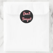Vergiss nicht Aufkleber (Tasche)