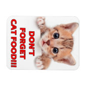 "Vergiss nicht Cat Food!" Kitty Magnet (Horizontal)