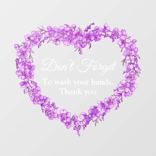 Vergiss nicht, dass das Herz nicht vergisst, dir d Fensteraufkleber (Blatt)