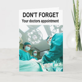 Vergiss nicht, dass du einen Termin für Ärzte hast Karte
