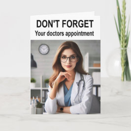 Vergiss nicht, dass du einen Termin für Ärzte hast Karte