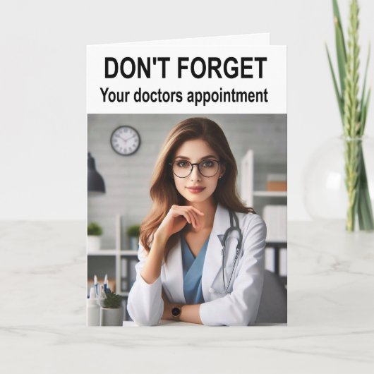 Vergiss nicht, dass du einen Termin für Ärzte hast Karte (Vorderseite)