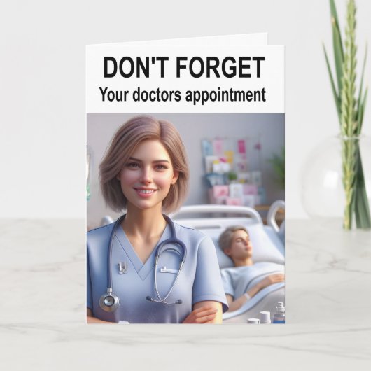 Vergiss nicht, dass du einen Termin für Ärzte hast Karte (Vorderseite)