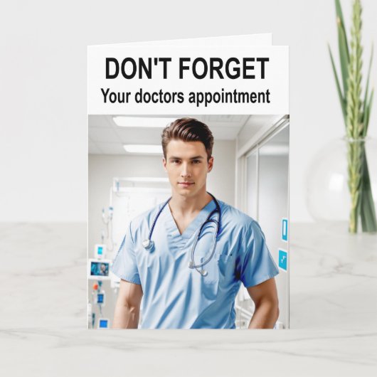 Vergiss nicht, dass du einen Termin für Ärzte hast Karte (Vorderseite)
