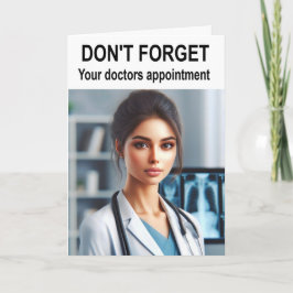 Vergiss nicht, dass du einen Termin für Ärzte hast Karte