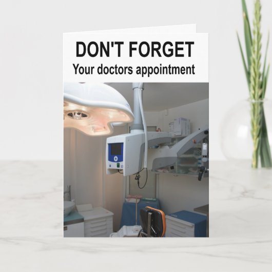 Vergiss nicht, dass du einen Termin für Ärzte hast Karte (Vorderseite)