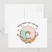 "Vergiss nicht, dass ich dich Liebe" Kawaii Donut Postkarte (Vorne/Hinten)