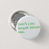 Vergiss nicht, dass ich Retro-Flair bin Button (Vorne & Hinten)