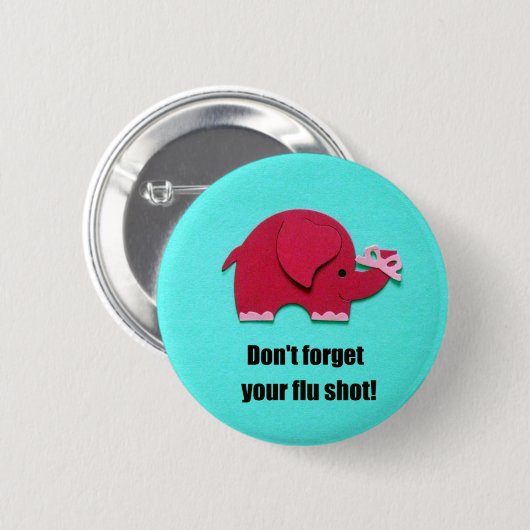 Vergiss nicht deinen Grippeschuss! Button (Vorne & Hinten)