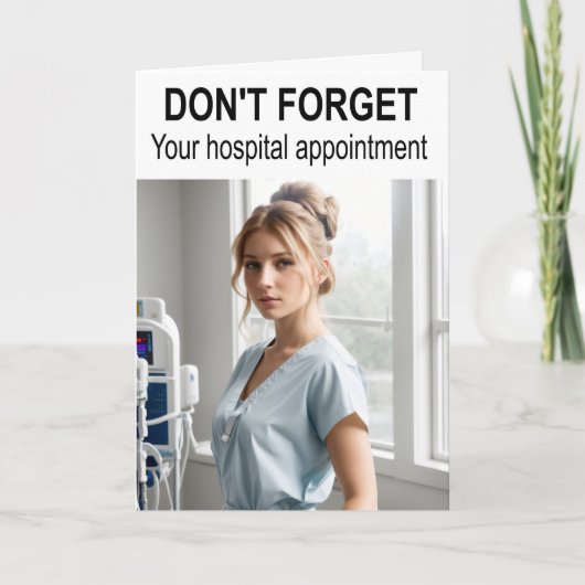 Vergiss nicht deinen Krankenhaustermin. Karte (Vorderseite)