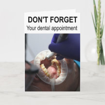 Vergiss nicht deinen Termin beim Zahnarzt.