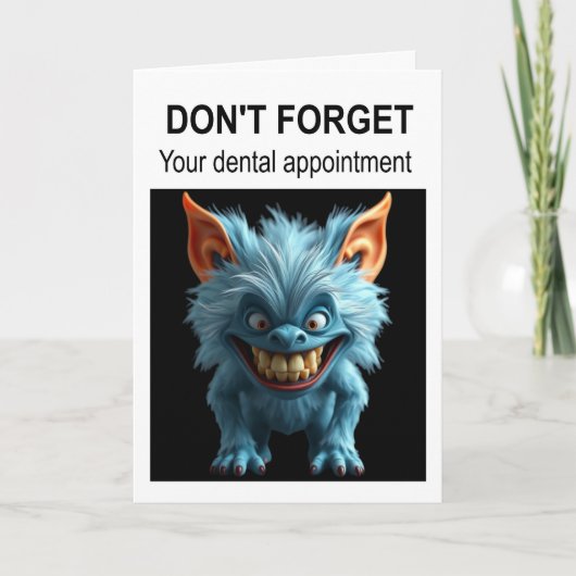 Vergiss nicht deinen Termin beim Zahnarzt. Karte (Vorderseite)