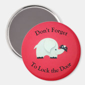 Vergiss nicht, die Tür abzuschließen Magnet (Vorderseite/Rückseite)