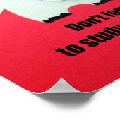 Vergiss nicht, für den Test zu lernen! Poster (Ecke)