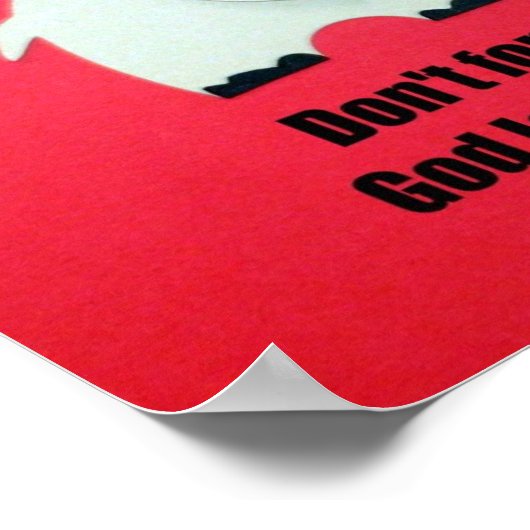 Vergiss nicht: Gott Liebe dich! Poster (Ecke)