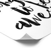 Vergiss nicht, Phantastisch zu sein Poster (Ecke)